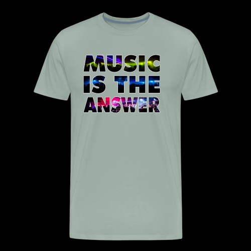 Music Is The Answer - Men's Premium T-Shirt