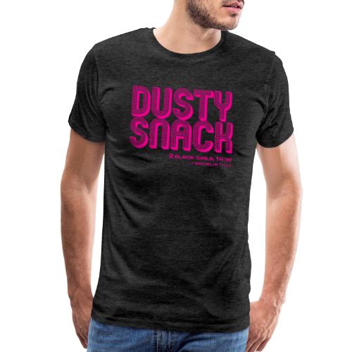 Dusty Snack - Men's Premium T-Shirt