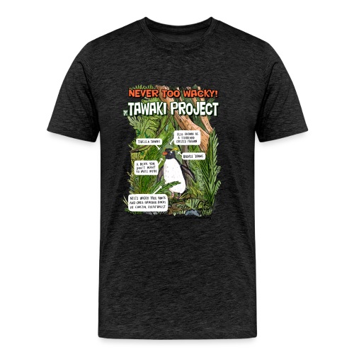 Tawaki - Never Too Wacky! - Men's Premium T-Shirt