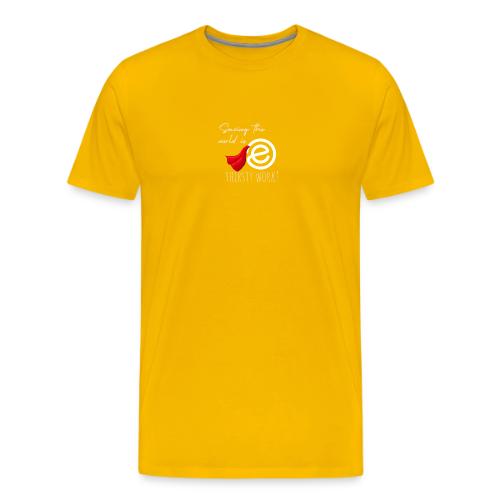 Thirsty Work Dark - Men's Premium T-Shirt
