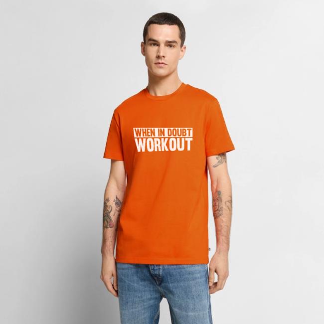 When in Doubt. Workout