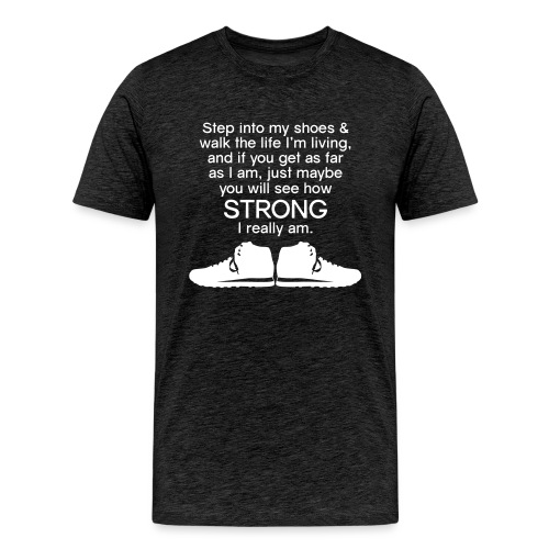 Step into My Shoes (tennis shoes) - Men's Premium T-Shirt