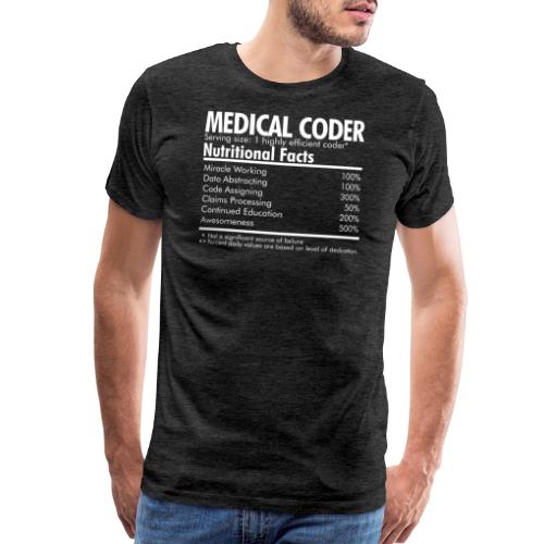 Medical Coder Nutritional Facts - Men's Premium T-Shirt