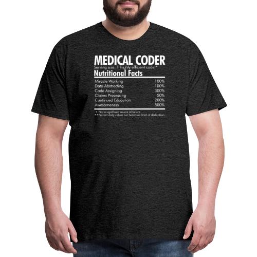 Medical Coder Nutritional Facts - Men's Premium T-Shirt
