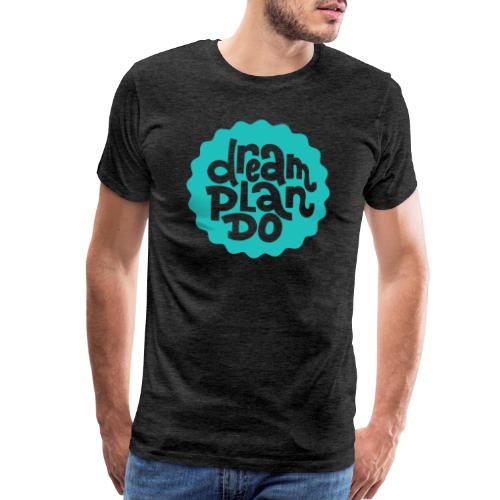 dream - Men's Premium T-Shirt
