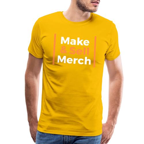 Make and Sell - Men's Premium T-Shirt