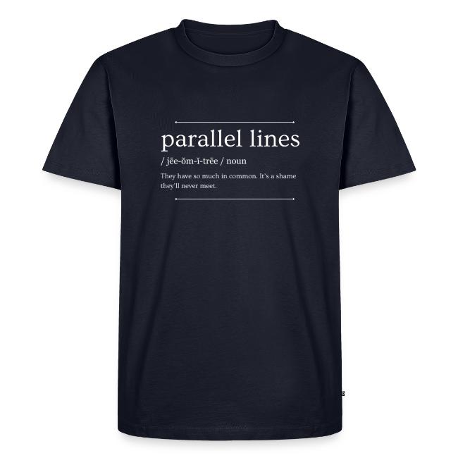 Parallel Lines Never Meet