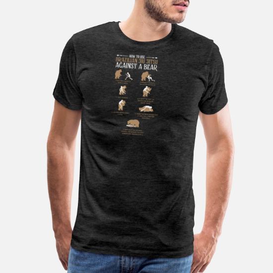 Brazilian Jiu Jitsu Against a Bear Shirt Funny MMA' Men's Premium T-Shirt |  Spreadshirt