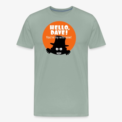 Hallo Dave (free choice of design color) - Men's Premium T-Shirt