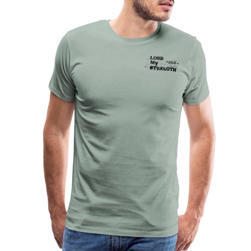 Psalm 28:7 - The Lord is My strength Eng/Hebrew - Men's Premium T-Shirt