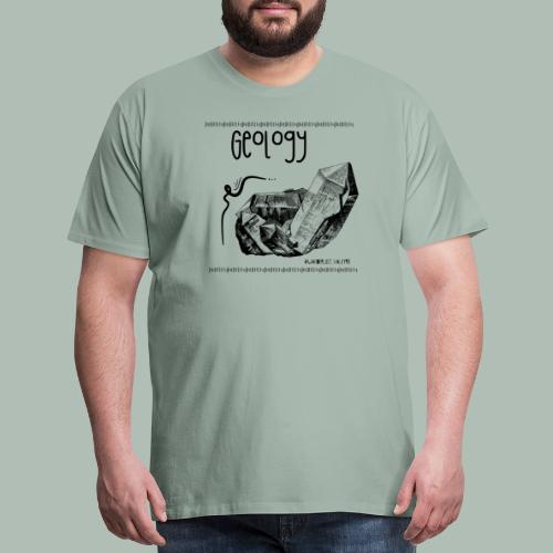 Geology! - Men's Premium T-Shirt