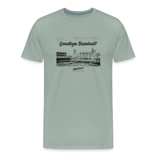 Goodbye, Baseball! - Men's Premium T-Shirt