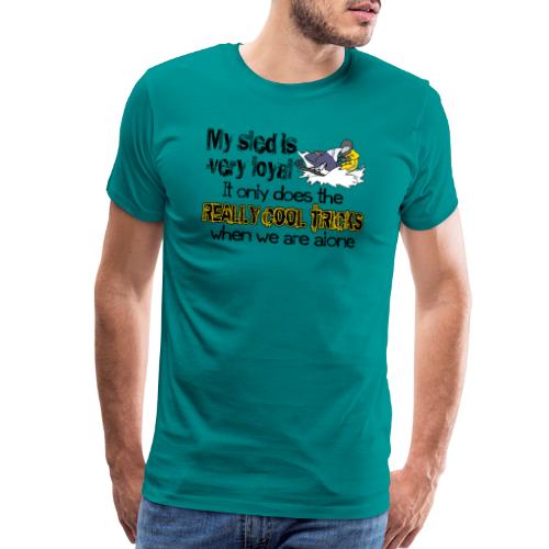 Loyal Sled - Men's Premium T-Shirt
