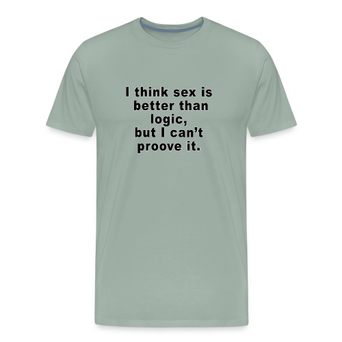 sex > logic - Men's Premium T-Shirt