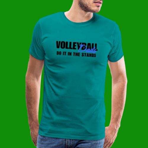 Volleyball Dads - Men's Premium T-Shirt