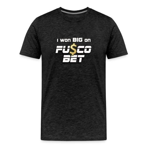 I WON BIG ON FUSCOBET - Men's Premium T-Shirt