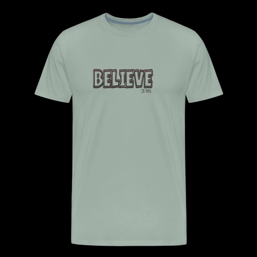Believe 316 - Men's Premium T-Shirt
