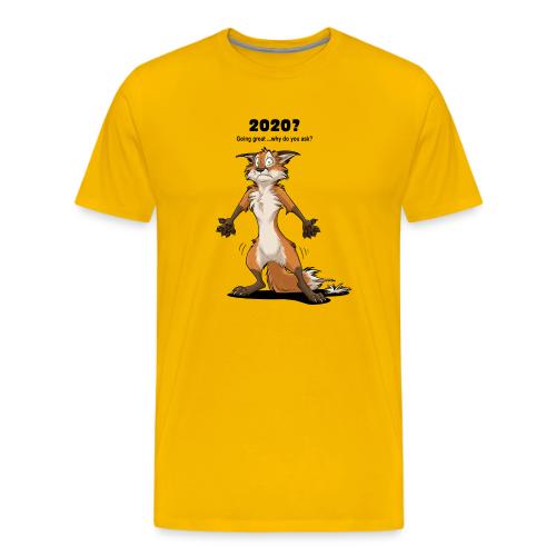2020? Going great... (for bright backgrounds) - Men's Premium T-Shirt