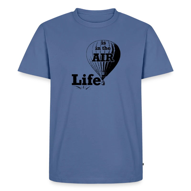 Life Is In the Air - Men's Premium T-Shirt