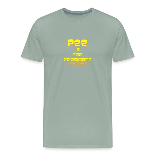 pee for president - Men's Premium T-Shirt