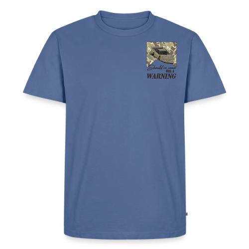 should've come with a warning - Men's Premium T-Shirt