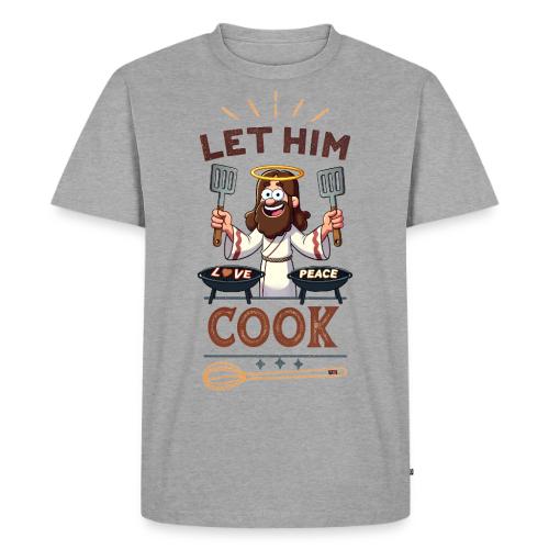 Let Jesus Cook (Front & Back) - Men's Premium T-Shirt