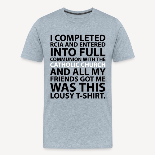 I COMPLETED RCIA - Men's Premium T-Shirt