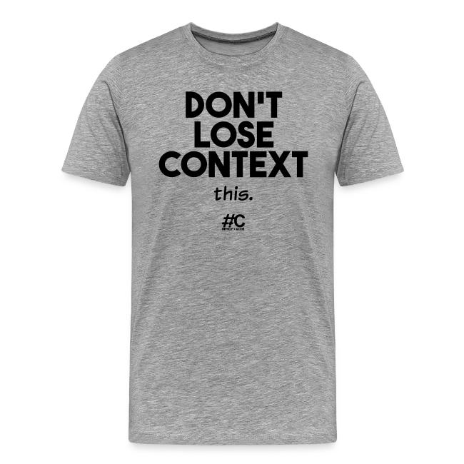 Don't lose context
