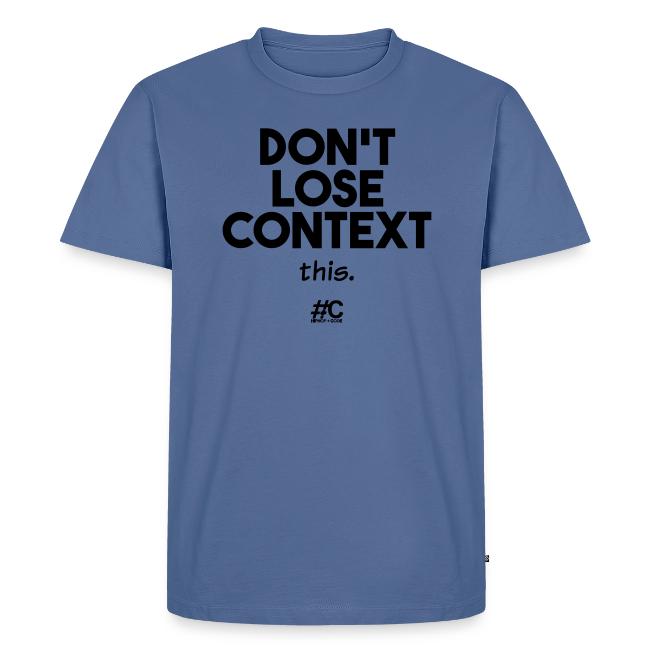 Don't lose context