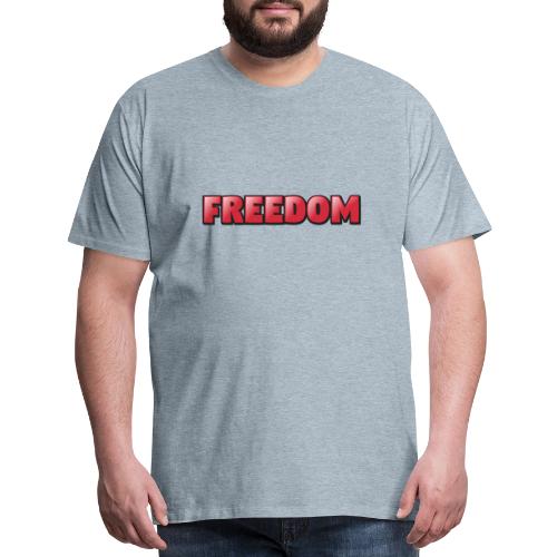 Freedom Bold 3D Word Art Design - Men's Premium T-Shirt