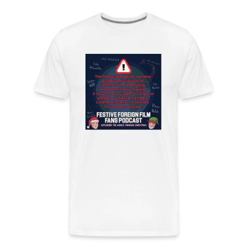 You've Been Warned! - Men's Premium T-Shirt