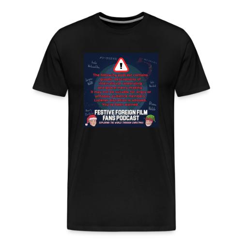 You've Been Warned! - Men's Premium T-Shirt