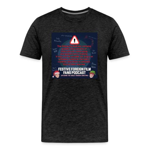 You've Been Warned! - Men's Premium T-Shirt
