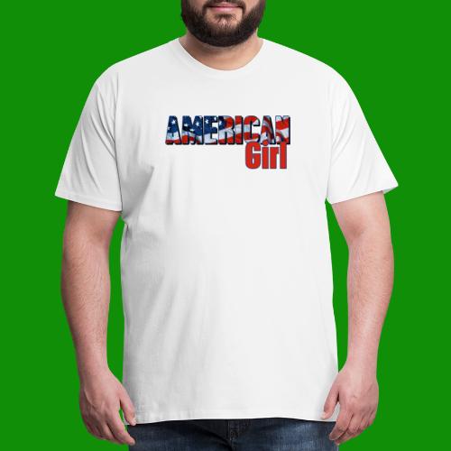 AMERICAN GIRL - Men's Premium T-Shirt