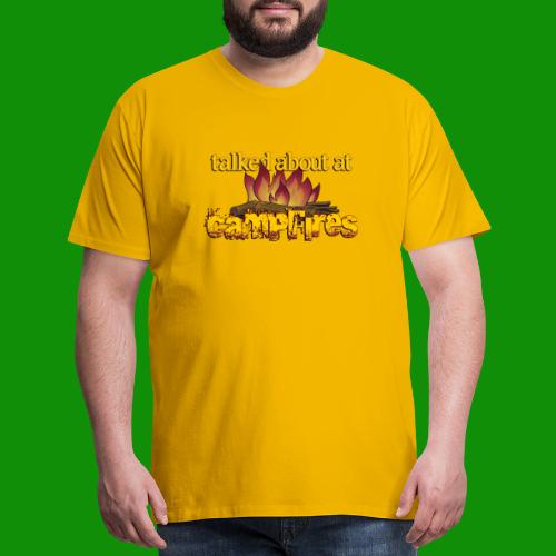 Talked About at Campfires - Men's Premium T-Shirt