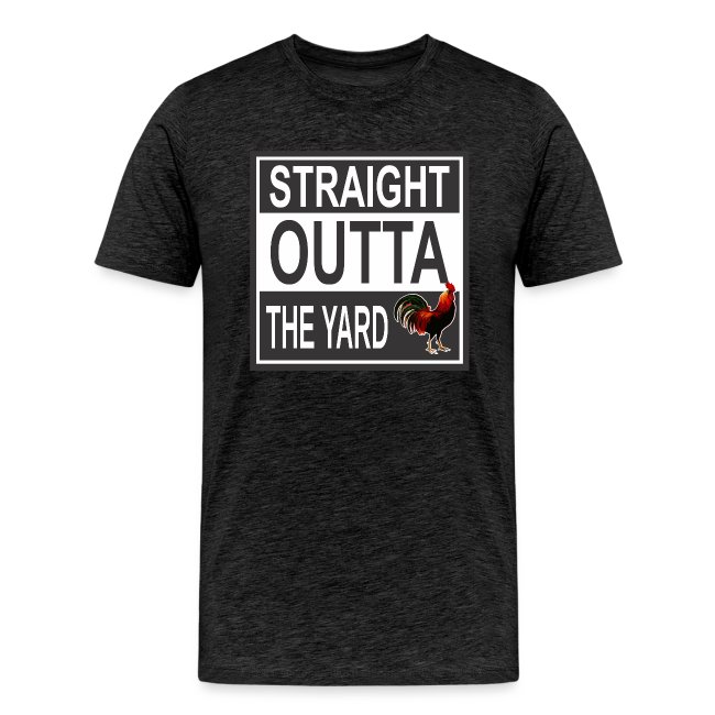 Straight outta Yard ROOster