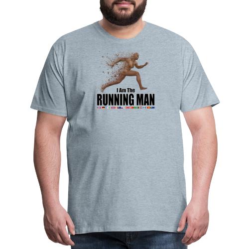 I am the Running Man - Cool Sportswear - Men's Premium T-Shirt