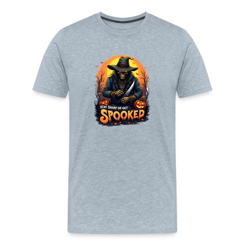 Stay Sharp or Get Spooked Halloween Knife Art - Men's Premium T-Shirt
