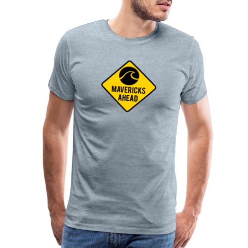 Mavericks Ahead - Men's Premium T-Shirt