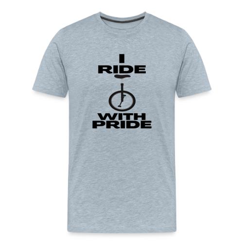 I Ride With Pride - Men's Premium T-Shirt
