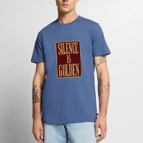Silence Is Golden - Men's Premium T-Shirt