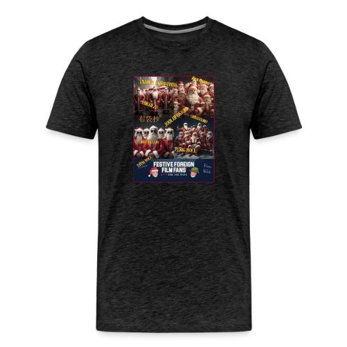 No matter what you call him... - Men's Premium T-Shirt