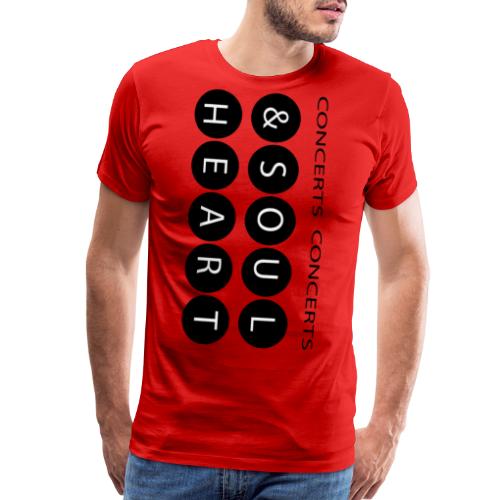 Heart & Soul concerts text design 2021 flip - Men's Premium T-Shirt