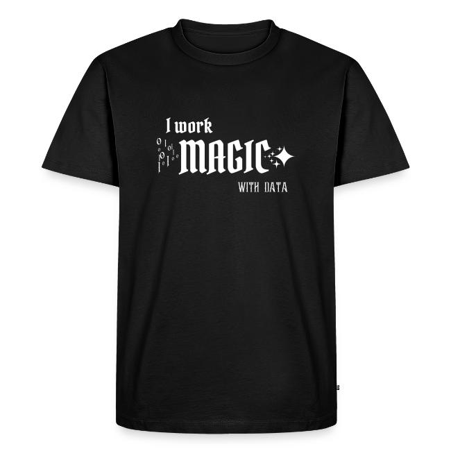I Work Magic with Data (dark)