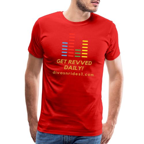 RevvedWithDNR01 - Men's Premium T-Shirt