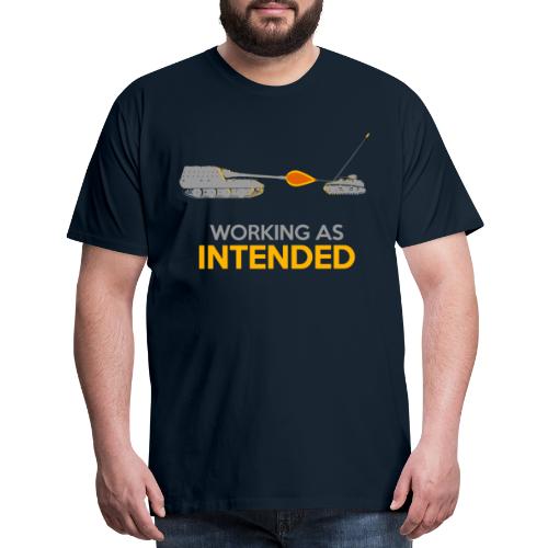Working as Intended - Men's Premium T-Shirt