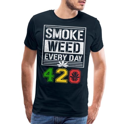 Hysterical 420 Everyday Smoker Weed Marijuana - Men's Premium T-Shirt