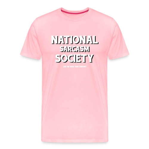National Sarcasm Society - Men's Premium T-Shirt