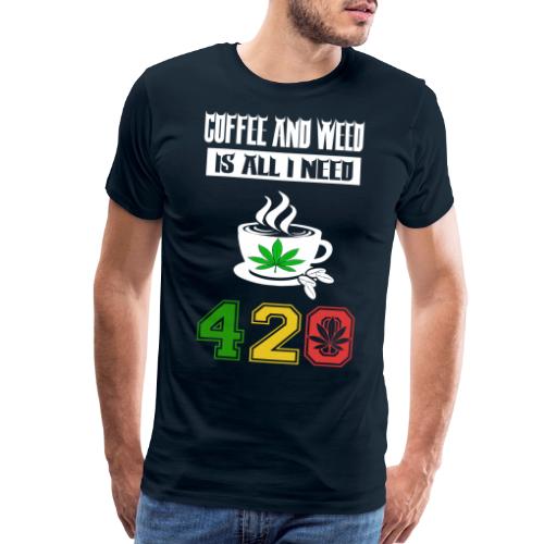 Laughable 420 Coffee Smoker Weed Marijuana Design - Men's Premium T-Shirt