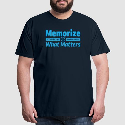 Memorize What Matters Original Design - Men's Premium T-Shirt